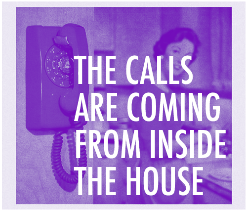 THE CALLS ARE COMING FROM INSIDE THE HOUSE — Jon Dieringer